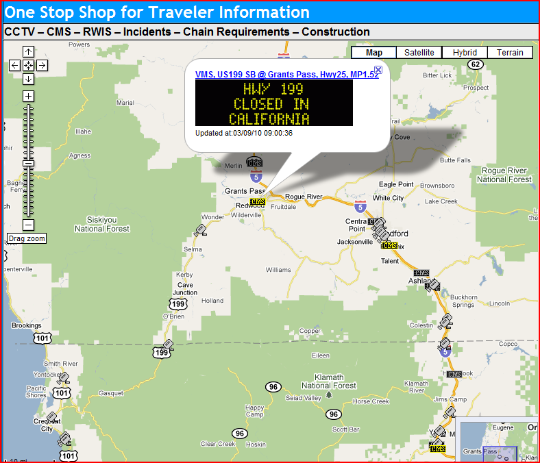 OSS Screenshot (3/9/2010): CMS icon showing a closure on HWY 199 in California near Grants Pass. OSS Screenshot (3/9/2010): CMS icon showing a closure on HWY 199 in California near Grants Pass.