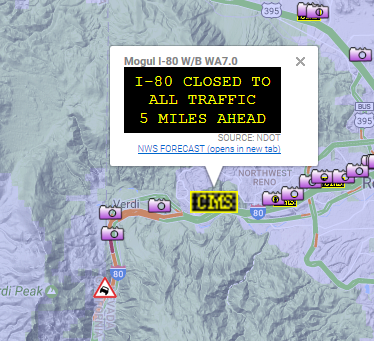 Nevada DOT CMS Message Indicating a Closure of Interstate 80 near the California Border on March 6th, 2017. Nevada DOT CMS Message Indicating a Closure of Interstate 80 near the California Border on March 6th, 2017.